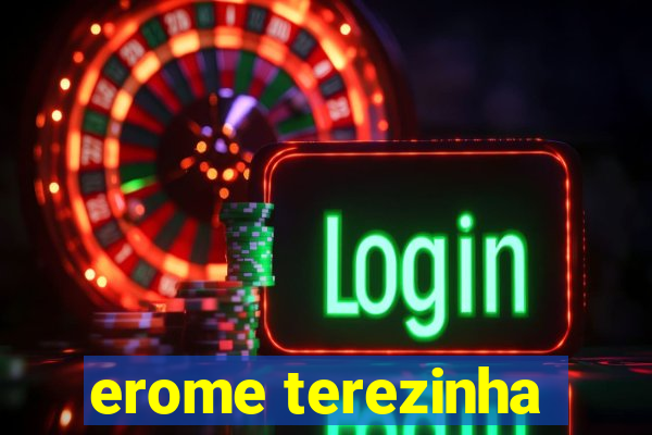 erome terezinha